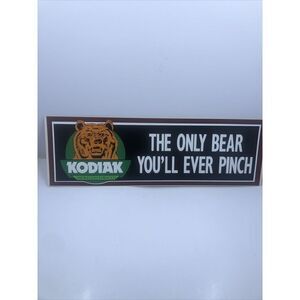 Kodiak bumper sticker decal .The Only Bear You’ll Ever Pinch Tobacco. VTG. Read